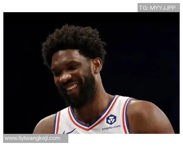 明日对阵掘金：恩比德大概率出战，乌布雷和沃特福德缺席